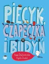 Piecyk, czapeczka i budyń